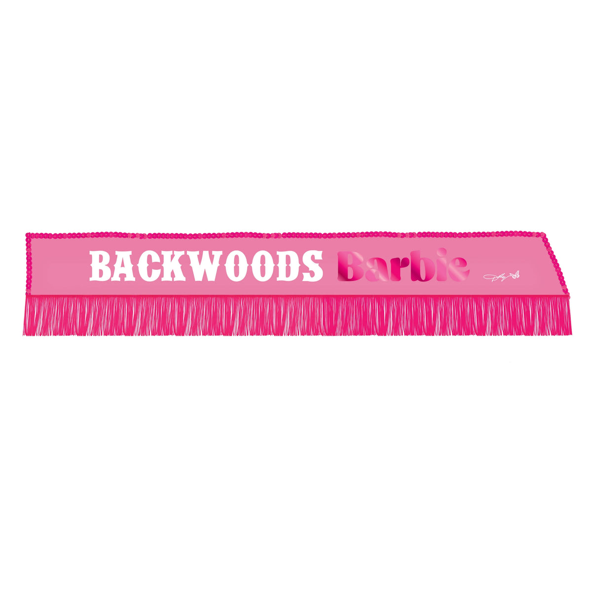 Pink Backwoods Barbie Sash H23366